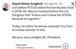 I.R. Iran, Ministry of Foreign Affairs- Araghchi urges Macron to stick to his own account of Iran’s nuclear deal